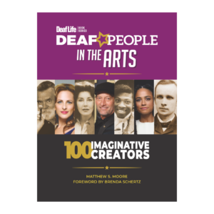 Deaf People in the Arts <Pre-order>